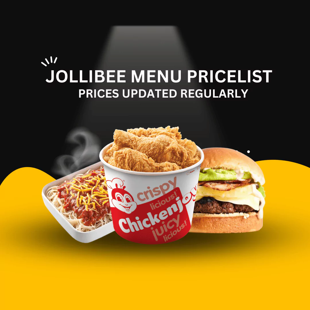Updated Jollibee menu prices: Delicious meal including chicken joy, spaghetti, yum burger and more.